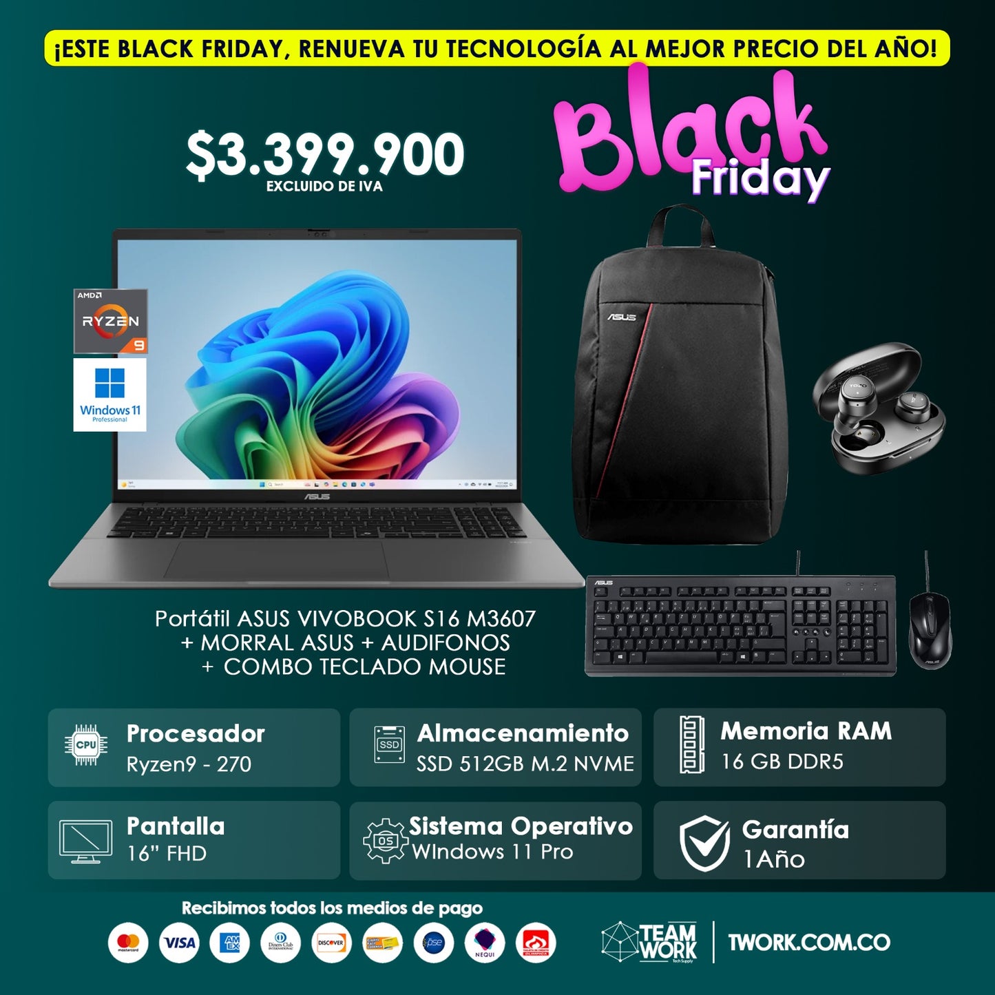 VIVOBOOK RYZEN 9 16GB RAM, 512GB + COMBO TECLADO MOUSE ASUS + MALETA ASUS + AUDIFONOS TOZO AGILE SOLO