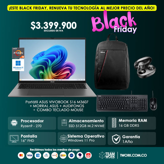 VIVOBOOK RYZEN 9 16GB RAM, 512GB + COMBO TECLADO MOUSE ASUS + MALETA ASUS + AUDIFONOS TOZO AGILE SOLO